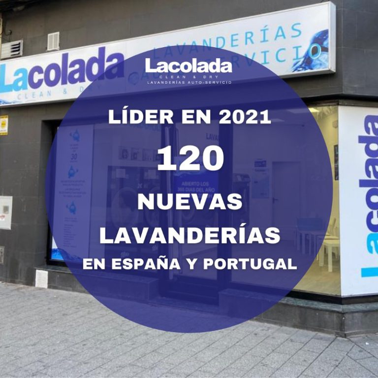 LaColada terminou 2021 com a abertura de 120 novas lavandarias em Espanha e Portugal.